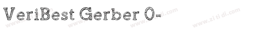 VeriBest Gerber 0字体转换